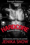 couverture Bleeding Mayhem MC, Tome 1 : Hardcore