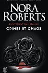 couverture Lieutenant Eve Dallas, tome 31.5 - 33.5 - 37.5 : Crimes & Chaos