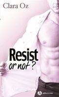 Resist… or not ? - Intégrale