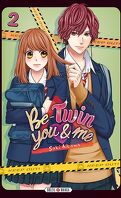 Be-Twin you and me, Tome 2