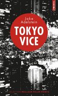 Tokyo Vice, Tome 1