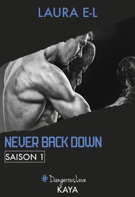 Couverture du livre : Never Back Down, Saison 1
