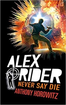 Couverture du livre : Alex Rider, Tome 11 : Never Say Die