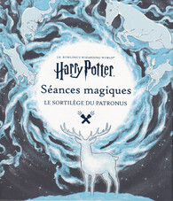 Couverture de Harry Potter Séances magiques. Le sortilège du Patronus