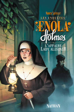 Couverture de Les Enquêtes d'Enola Holmes, Tome 2 : L'Affaire Lady Alistair