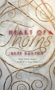 Heart of Thorns, Tome 1 : Heart of Thorns