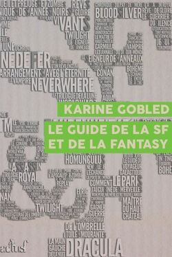 Couverture de Le guide de la science-fiction et de la fantasy