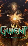 Gwent - L'art du jeu de cartes de The Witcher