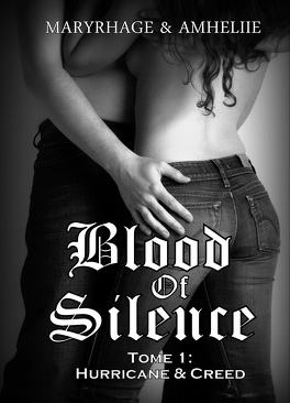 Couverture du livre Blood Of Silence, Tome 1 : Hurricane & Creed