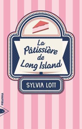 Couverture du livre : La Pâtissière de Long Island