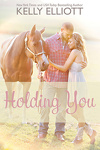 Love Wanted in Texas, Tome 3 : Holding You