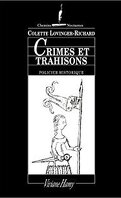 Crimes et trahisons