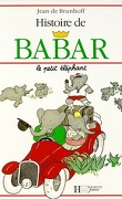Histoire de Babar, Tome 1 : Histoire de Babar le petit éléphant 