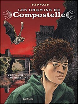 Couverture de Les chemins de Compostelle, tome 4 : Le vampire de Bretagne