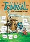 Pierre Tombal, Tome 30 : Questions de vie et de mort