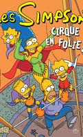 Les Simpson, Tome 11 : Cirque en folie !