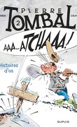 Pierre Tombal, Tome 2 : Histoires d'os