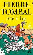 Pierre Tombal, Tome 6 : Côte à l'os