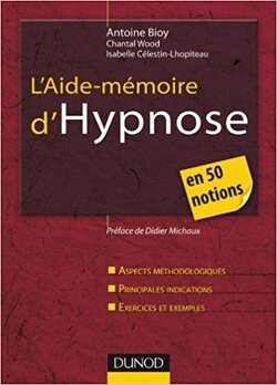 Couverture de Aide-mémoire - Hypnose - 2e éd. : en 50 notions