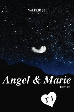 Couverture de Angel & Marie, tome 1 : D'amour me voir mourir