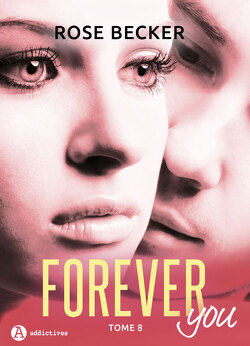 Couverture de Forever you, tome 8