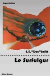 couverture Fulgur, Tome 5 : Le Surfulgur