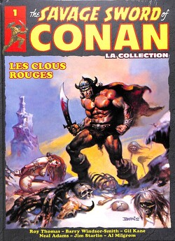 Couverture de The savage sword of Conan, Tome 1 : Les clous rouges