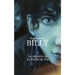 Couverture de Billy, Tome 1 : Le mystère de la Pierre de Vie