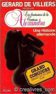 Couverture de Les fantasmes de la Comtesse Alexandra, tome 3 : Une histoire allemande