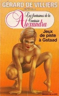 Les fantasmes de la Comtesse Alexandra, tome 14 : Jeux de piste à Gstaad