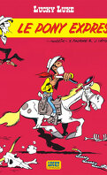 Lucky Luke, Tome 59 : Le Pony Express