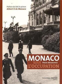 Couverture de Monaco sous l'occupation