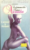 Les fantasmes de la Comtesse Alexandra, tome 15 : L'amour à Kiribati
