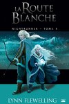 couverture Nightrunner, Tome 5 : La Route blanche