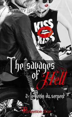 Couverture de The Savages of Hell, Tome 2 : Le venin du serpent