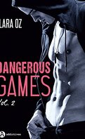 Dangerous Games, tome 2