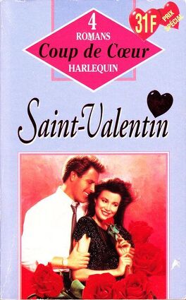 Couverture du livre Saint-Valentin : Le jour le plus romantique / Le cœur pris au piège / Un couple parfait / V… comme Valentine
