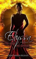 Elyssa, mi-ange, mi-démon