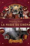 couverture Le monde des sorciers de J.K. Rowling : La magie du cinéma, objets ensorcelés - Volume 3