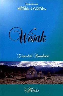 Couverture de Wésak - L'heure de la réconciliation